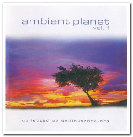 VA - Ambient Planet Vol. 1 & 2 (2004/2006)