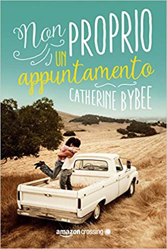 Catherine Bybee - Non proprio un appuntamento (2015)