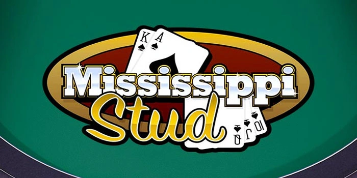 Bocoran Pola Jackpot Besar Di Casino Mississippi Stud Hari Ini