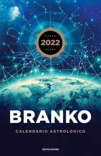 Branko Vatovec - Calendario astrologico 2022. Guida giornaliera segno per segno (2021)