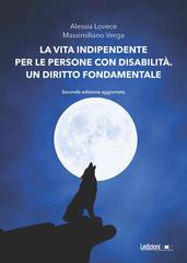 Alessia Lovece, Massimiliano Verga – La vita indipendente per le persone con disabilità. un diritto fondamentale (2026)