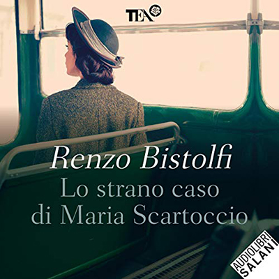Renzo Bistolfi - Lo strano caso di Maria Scartoccio (2020) (mp3 - 128 kbps)