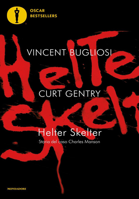 Vincent Bugliosi, Curt Gentry - Helter Skelter (2025)
