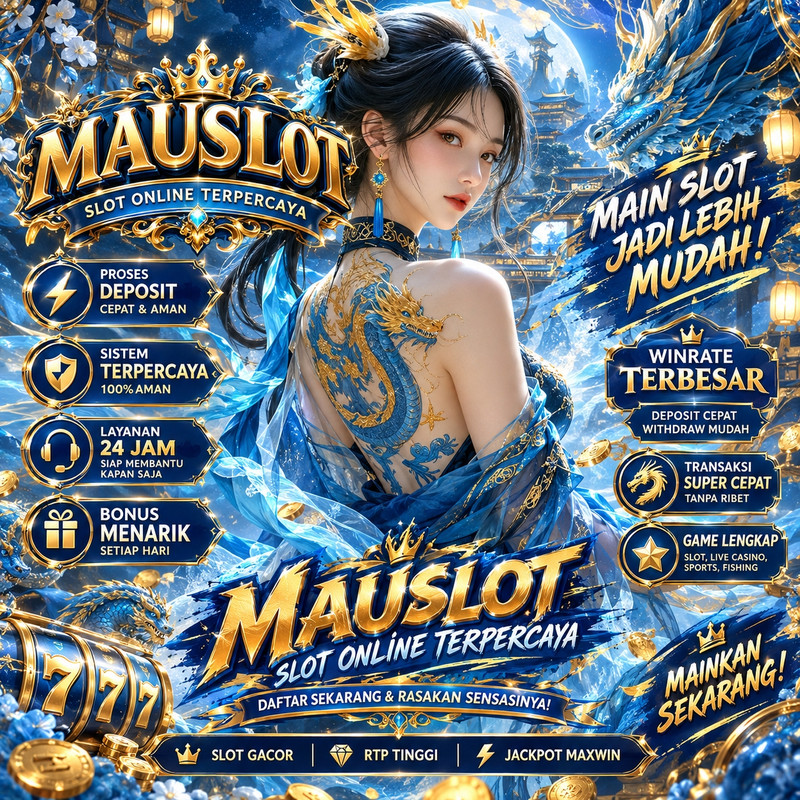 MAUSLOT $ Cara Mudah Daftar Link Alternatif MAUSLOT Login Deras Fulus
