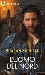 Sharon Schulze – L’Eau Clair Chronicles Vol. 5. L’uomo del Nord (2023)