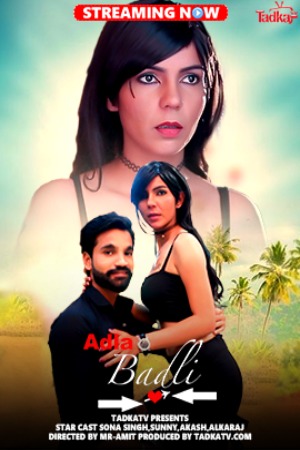 Adla Badli (2023) Hindi | x264 WEB-DL | 1080p | 720p | 480p | TadkaTV Short Films | Download | Watch Online