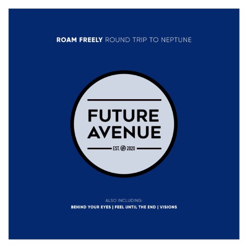 Roam Freely - Round Trip to Neptune (2026)