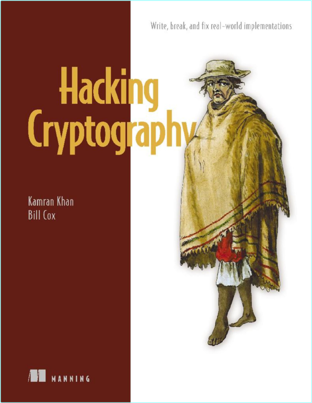 Khan K Hacking Cryptography Write Break And Fix Real World 2025 Final