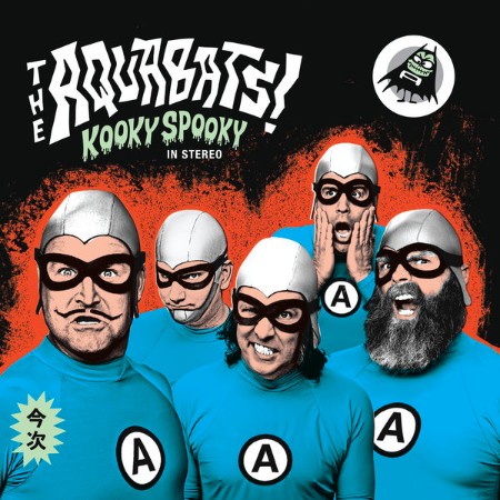 The Aquabats - Kooky Spooky... In Stereo! (2020)