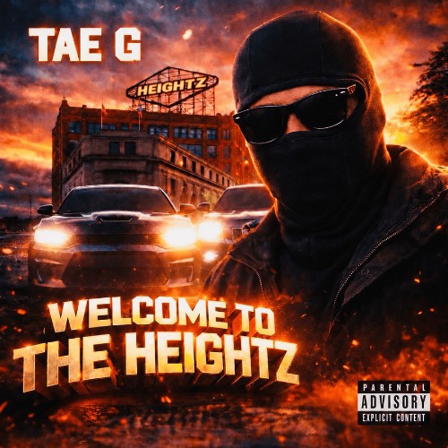 Tae G - Welcome To The Heightz (2026)