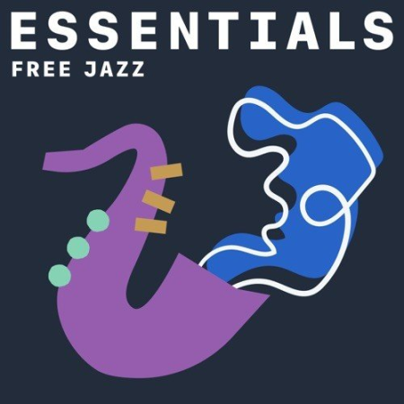 VA   Free Jazz Essentials (2021)