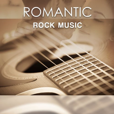 VA   Romantic Rock Music: Slow Acoustic Guitar, Instrumental Background Music for Relaxation, Easy Listening (2018)