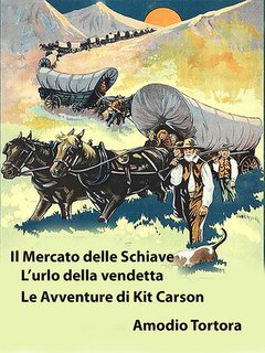 Amodio Tortora - Il Mercato delle Schiave. L'urlo della vendetta (2024)