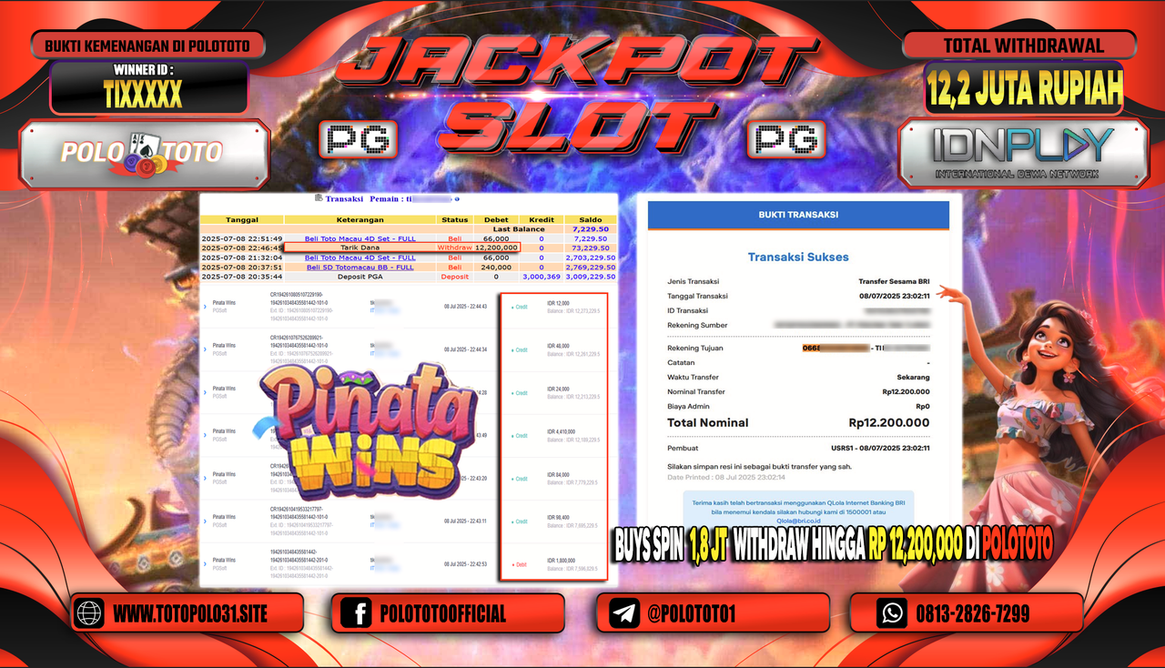 POLOTOTO JACKPOT SLOT PINATA WINS Rp.12.200.000,-