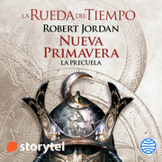 La rueda del tiempo Precuela Robert Jordan Nueva primavera - La rueda del tiempo - Robert Jordan - Voz humana