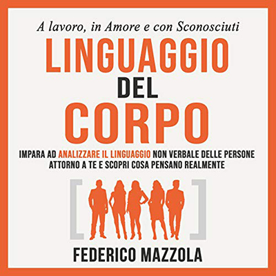 Federico Mazzola - Linguaggio del corpo (2021) (mp3 - 128 kbps)