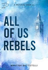 Martina Battistelli – A musical saga Vol. 1. All of us rebels (2026)