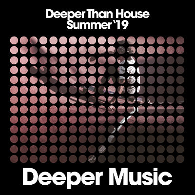 VA - Deeper Than House (Summer '19) (09/2019) VA-Deep-opt
