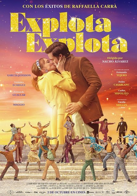 CRÍTICA DE LA PELÍCULA “EXPLOTA, EXPLOTA”: PARA DISFRUTAR CON SU COLORIDO, RITMO, BAILES, HUMOR E INOCENCIA SIN PEDIR NADA MÁS QUE UN RATO DE ENTRETENIMIENTO