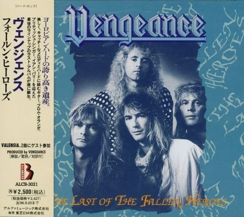 Vengeance - The Last Of The Fallen Heroes (1994) [Japan Press] Lossless