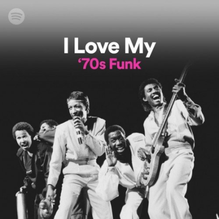 VA - I Love My 70s Funk (2022)