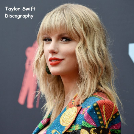 Taylor Swift - Discography (2019/2021 )