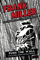Frank Miller – Push the wall (2026)
