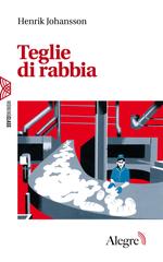 Henrik Johansson – Teglie di rabbia (2026)