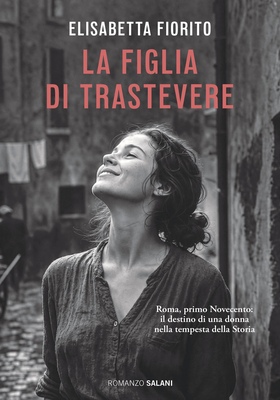 Elisabetta Fiorito - La figlia di Trastevere (2026)