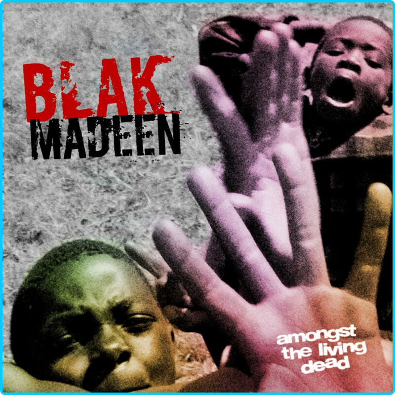 Blak-Madeen-Amongst-The-Living-Dead-2022-Mp3-320kbps.png