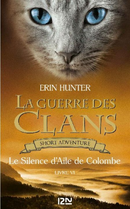 guerre-des-Clans-Le-Silence-d-Aile-de-Colombe-La-Erin-Hunter.jpg