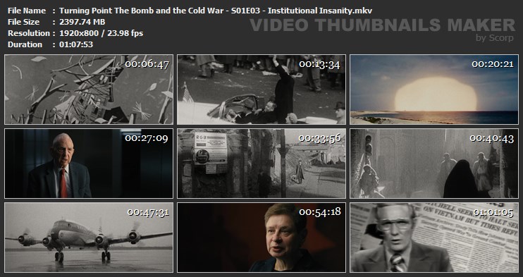 Turning Point The Bomb and the Cold War - S01E03 - Institutional Insanity.mkv