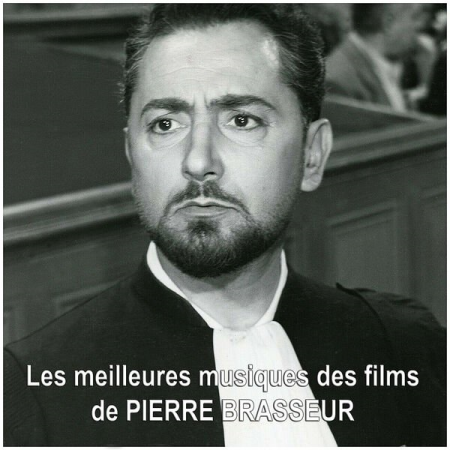 43f00d30 9a41 4c48 a299 d40e14dd263a - VA - Les meilleures musiques des films de PIERRE BRASSEUR (2022)