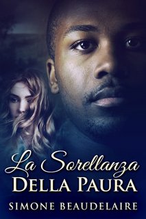 Simone Beaudelaire - La Sorellanza della paura (2023)