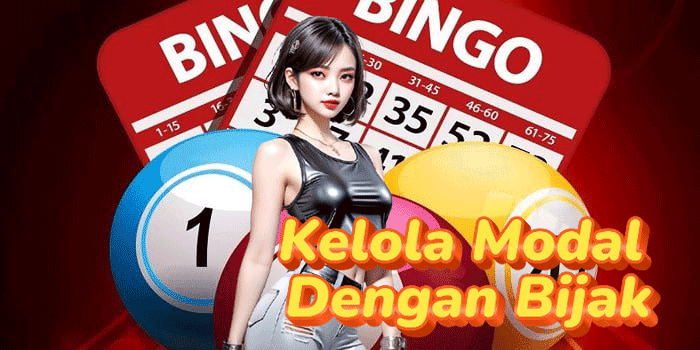 Kelola Modal Dengan Bijak