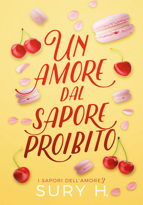 Sury H. - Un amore dal sapore proibito (2026)
