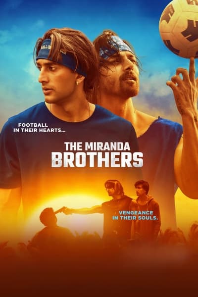 The Miranda Brothers (2024) Hindi Movie WEB-DL ESub – 480p [320MB] || 720p [840MB] || 1080p [1.7GB]