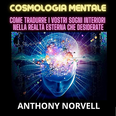 Anthony Norvell - Cosmologia Mentale (2023) (mp3 - 128 kbps)