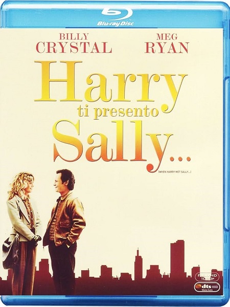 Harry ti presento Sally... (1989) mkv FullHD 1080p DTS AC3 ITA ENG Sub