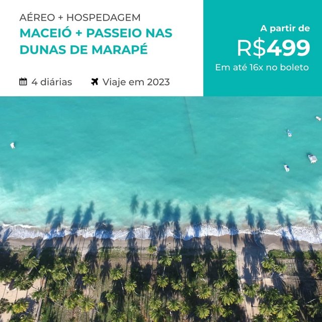 Pacote de Viagem Maceió + Passeio nas Dunas de Marapé – 2023