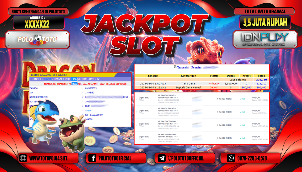 POLOTOTO JACKPOT SLOT DRAGON HATCH 2 Rp.3.500.000,-