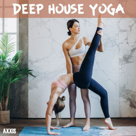 Various Artists - Deep House Yoga (2021)