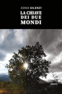 Sonia Silenzi – La Chiave dei Due Mondi (2022)