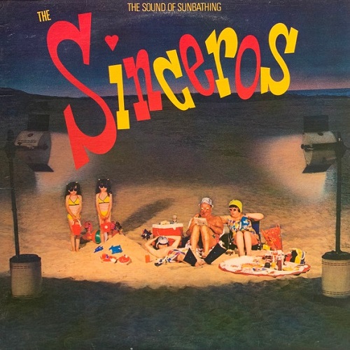 The Sinceros - The Sound Of Sunbathing (1979)