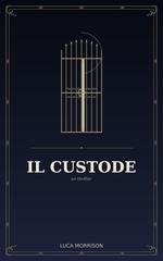 Luca Morrison – Il Custode (2026) Luca Morrison – Il Custode (2026)