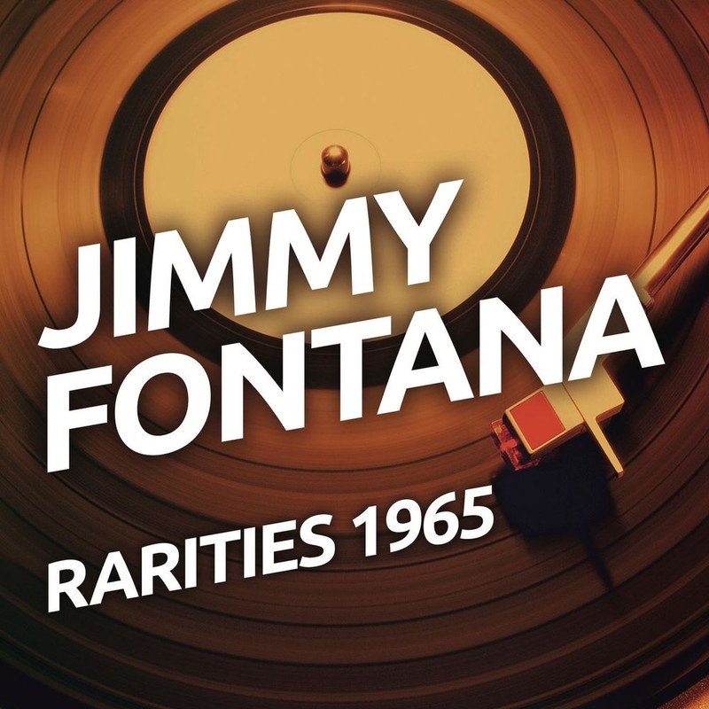Jimmy Fontana - Jimmy Fontana - Rarities 1965 (Album, RCA Records Label, 2015) FLAC