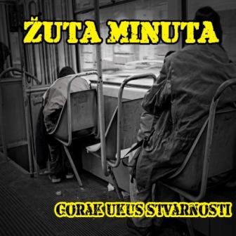 [Slika: Zuta_Minuta-_Gorak_Ukus_Stvarnosti-folder.jpg]