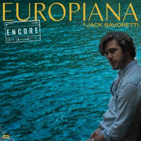 Jack Savoretti - Europiana Encore (2022) Hi-Res