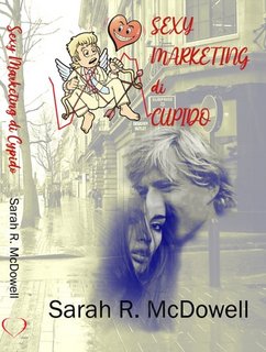 Sarah R. McDowell - Sexy marketing di Cupido (2023)