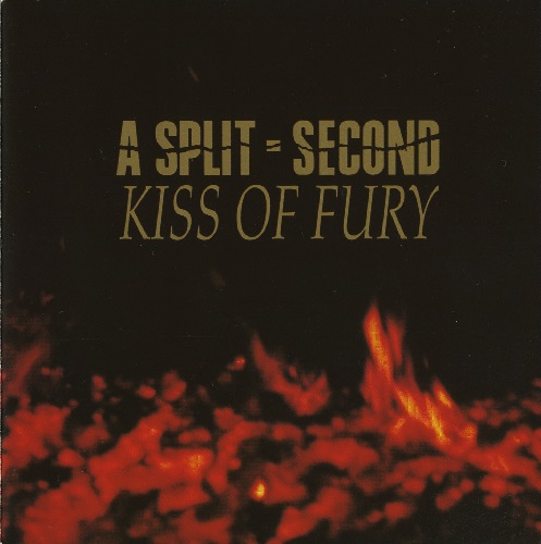 A Split - Second - Kiss Of Fury (1990) (Lossless + MP3)